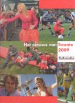 Pfeifer, Willem (samenst.) - Jet nieuws van Twente 2009