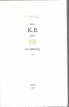 Springer, F. - van K.B. naar KB. Een mijmering.