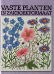 Stumpel-Rienks, Suzette (vert./bew.) - Vaste planten in zakboekformaat