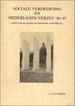 Klumper, A. A - Sociale verdediging en Nederlands verzet '40-'50 ideëel concept getoetst aan historische werkelijkheid