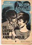 Boon, Louis Paul. pseudoniem Lew Waitmas - De liefde van Annie Mols compleet in 18 afleveringen