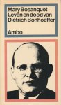 Bosanquet, Mary - Leven en dood van Dietrich Bonhoeffer