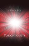 Andrew Rees - Touchpoints