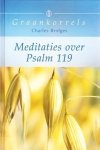 Bridges, Charles - (11)  Meditaties over Psalm 119