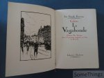 Colette (Sidonie-Gabrielle Colette) et Renéfer (Louis Renéfer) (ills.) - La Vagabonde. Edition ne varietur. Avec 16 gravures originales sur bois, de Renefer.