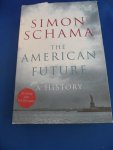 Schama, Simon - The American Future