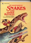 Lindblom, Steven - The golden book of snakes and other reptiles
