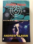 Ryan, Klavan - Doelwit/shotgun alley Ryan, Klavan - Doelwit/shotgun alley
