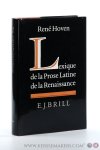Hoven, René. - Lexique de la prose latine de la renaissance.