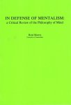 Marres, René. - In defense of mentalism: a critical review of the philosophy of mind.