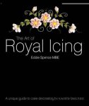 Eddie Spence - The Art of Royal Icing