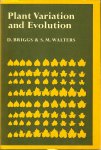 Briggs, D / Walters, S M - Plant variation and evolution