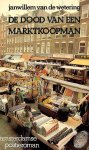 Wetering, Janwillem van de - De dood van een marktkoopman