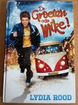 Lydia Rood - De groeten van Mike