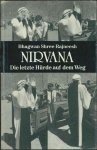 Bhagwan Shree Rajneesh (Osho) - Nirvana (Die letzte Hürde auf dem Weg)