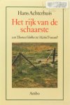 ACHTERHUIS, H. - Het rijk van de schaarste. Van Thomas Hobbes tot Michel Foucault.