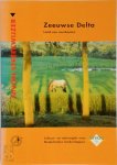 Diederik Mönch 99257 - NIVON Streekwijzer 6 - Zeeuwse Delta Land van overkanten
