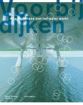 Marinke Steenhuis - Voorbij de dijken