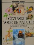 Reader`s Digest - Gezinsgids voor de natuur : antwoord op 1001 vragen