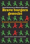  - Brave burgers gezocht / Kennis, openbare mening, politiek