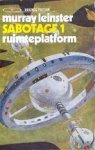 Leinster, Murray - Sabotage 1: Ruimteplatform