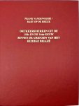 Bart Op de Beeck - Drukkersmerken Uit de 15de En de 16de Eeuw Binnen de Grenzen Van Het Huidige België
