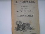 Brolsma, R - De Bouwers