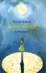 Scheen, Kjersti - Maanmeisje