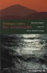 Labro, Philippe - De overtocht. Herinneringen aan een bijna-doodervaring