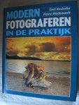 Koshofer, Gert / Wedewardt, Heinz - Modern fotograferen in de praktijk / Een complete handleiding voor elke amateurfotograaf