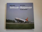 Karl Grieder - Swissair-Flugzeuge, 50 Jahre Swissair
