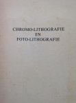 Trompetter, H. - Handleiding voor de chromo-lithografie en foto-lithografie
