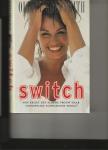 Olivia Goldsmith - Switch / druk 1
