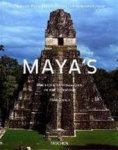 Henri Stierlin, Anne Stierlin, Frederike Plaggemars, Elke Doelman - Maya's paleizen en piramiden in het oerwoud