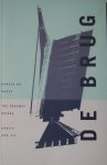 Bekaert, Geert | e.a. - De brug | The Erasmus bridge