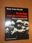 Cohn-Bendit, Dany - in de ban van de revolutie. Omzien naar de jaren '60