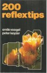 Voogel / Keyzer - 200 Reflextips