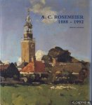 Laanstra, Willem - A.C. Rosemeier 1888-1992 Laanstra, Willem - A.C. Rosemeier 1888-1992