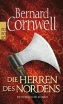 Bernard Cornwell - Die Herren des Nordens. Uhtred 03