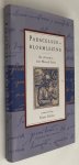 Bielau, Klaus, samenstelling, - De Artsenij - Het woord Gods. Bloemlezing uit het werk van Paracelsus