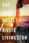 Billie Livingston - One Good Hustle