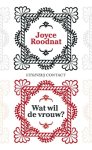 Joyce Roodnat - Kleine boekjes - Wat wil de vrouw?