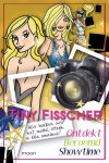 Tiny Fisscher - Omnibus Ontdekt, Beroemd, Showtime