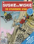 Willy Vandersteen, Peter van Gucht - Suske en Wiske 311 -   De stuivende stad