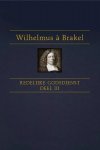 Wilhelmus a Brakel - Brakel, Wilhelmus a-Redelijke Godsdienst (deel 3) (nieuw)