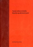 Kruiswijk, Menna - Tussen ratio en intuïtie. Reacties op abstracte kunst.