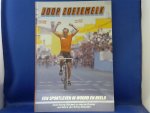 Ruckert, Henny en Gruiter, Han de / foto's: Strouken, Tonny - Joop Zoetemelk. Een sportleven in woord en beeld