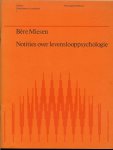 MIESEN Bére - NOTITIES over levenslooppsychologie...ouderdom en levensloop [deel I ]