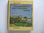 Neumann,Hartwig. - Festungsbaukunst und Festungsbautechnik. Deutsche Wehrbauarchitektur vom XV. bis XX. Jahrhundert. Mit einer Bibliographie deutschsprachiger Publikationen über Festungforschung und Festungsnutzung 1945-1987. Neumann,Hartwig. - Festungsbaukunst und Festungsbautechnik. Deutsche Wehrbauarchitektur vom XV. bis XX. Jahrhundert. Mit einer Bibliographie deutschsprachiger Publikationen über Festungforschung und Festungsnutzung 1945-1987.