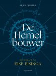Arjen Dijkstra 260619 - De Hemelbouwer Een biografie van Eise Eisinga